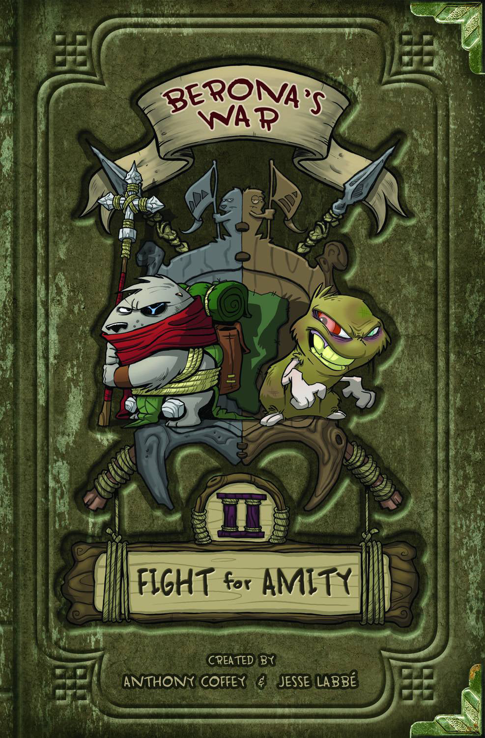 BERONAS WAR VOL 02 FIGHT FOR AMITY (HC)
