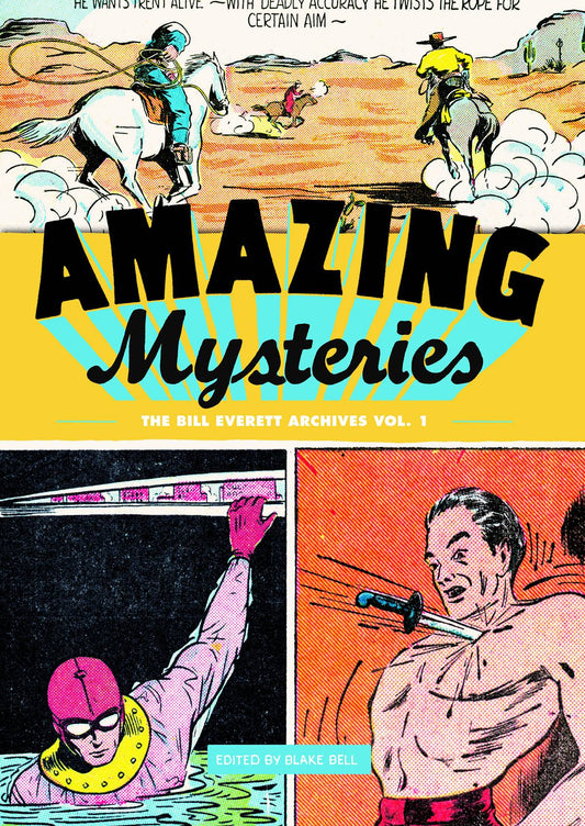 BILL EVERETT ARCHIVES VOL 01 AMAZING MYSTERIES (HC)